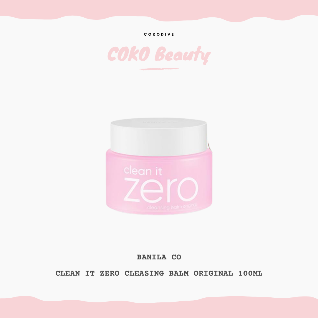 BANILA CO - CLEAN IT ZERO CLEASING BALM ORIGINAL 100ML - COKODIVE