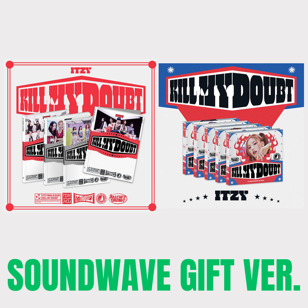 ITZY - KILL MY DOUBT 7TH MINI ALBUM STANDARD VER. &amp; DIGIPACK SET SOUNDWAVE GIFT VER. - COKODIVE