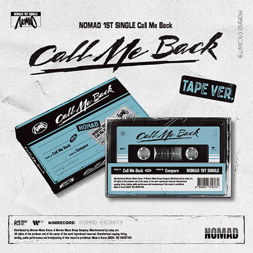 NOMAD - CALL ME BACK 1ST SINGLE ALBUM TAPE VER - COKODIVE