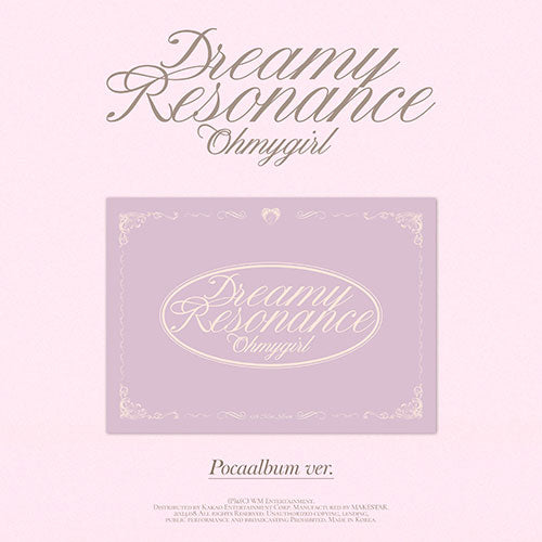 OH MY GIRL - DREAMY RESONANCE 10TH MINI ALBUM POCA ALBUM VER - COKODIVE